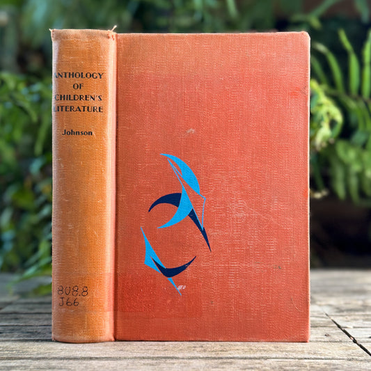 An Anthology of Children's Literature, Edna Johnson and Kerry E. Scott, 1940