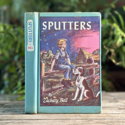 Sputters, Zachary Ball, 1963, Third Printing