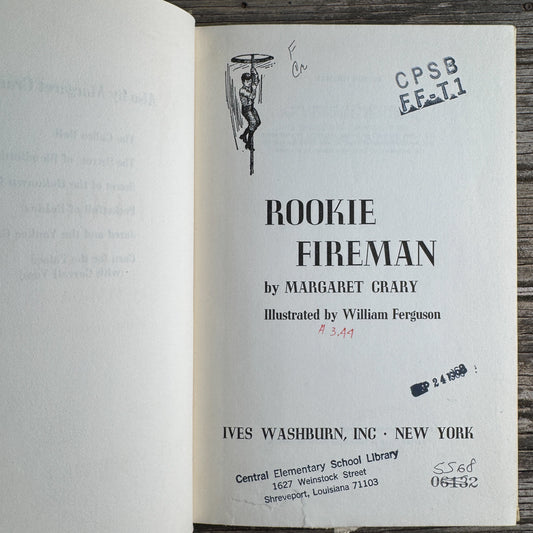 Rookie Fireman, Margaret Crary, 1967