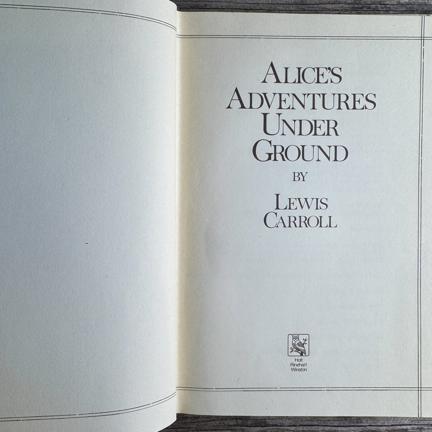 Alice's Adventures Under Ground, Lewis Carroll, 1985, First American Edition