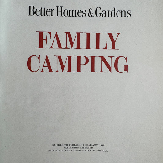 Better Homes and Gardens Family Camping, 1961