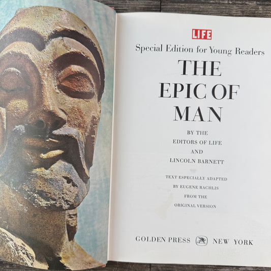 The Epic of Man for Young Readers, De Luxe Golden Book Edition, 1962