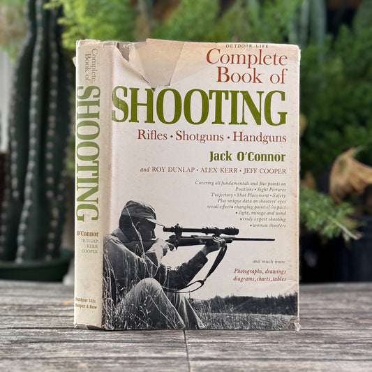 Outdoor Life Complete Book of Shooting, Jack O'Connor, 1965
