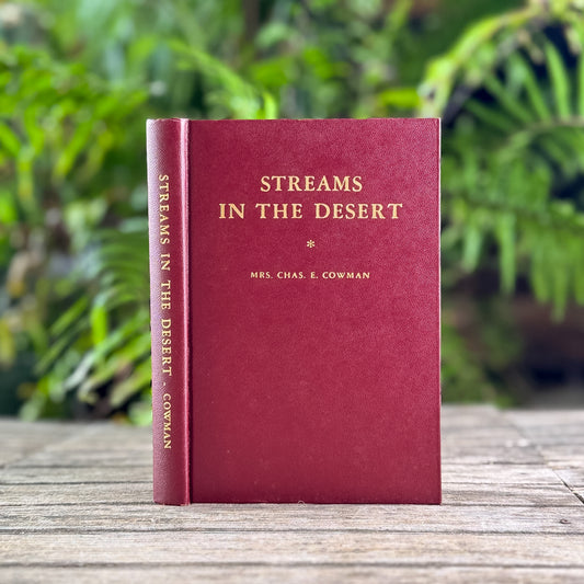 Streams in the Desert, Mrs. Charles E. Cowman, 1954, 33rd Printing