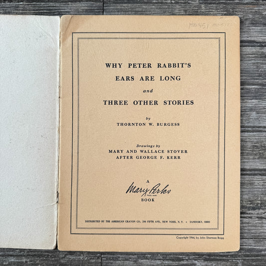 Why Peter Rabbit's Ears Are Long, Thornton Burgess, 1944