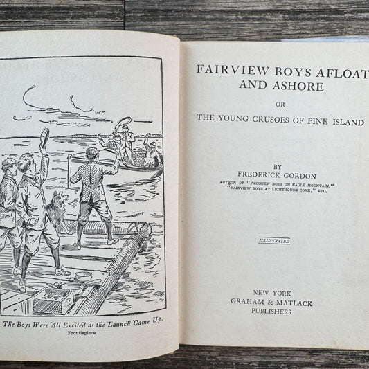 Fairview Boys Afloat and Ashore, Frederick Gordon, 1912