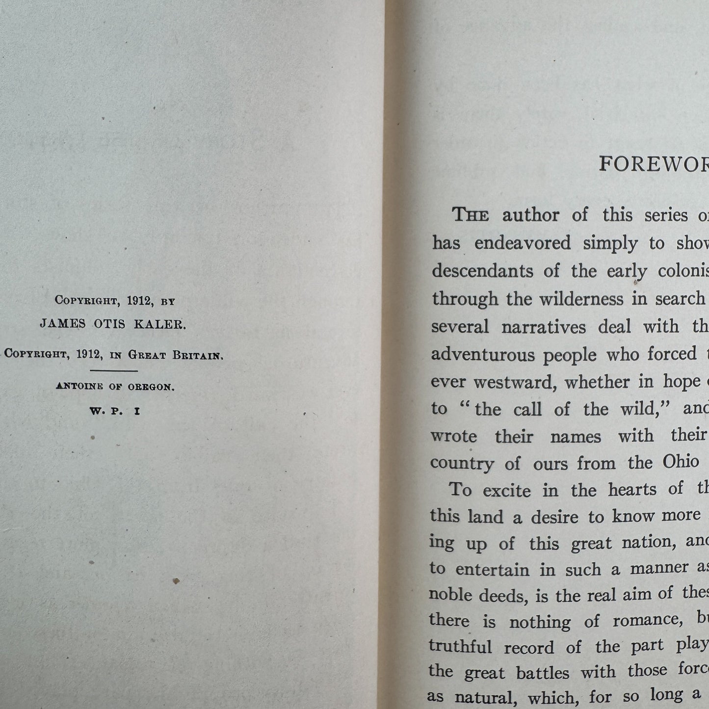 Antoine of Oregon: A Story of the Oregon Trail, James Otis, 1912