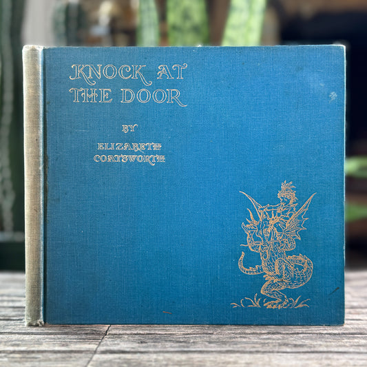 Knock at the Door, Elizabeth Coatsworth, 1931 First Edition