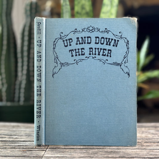 Up and Down the River, Rebecca Caudill, 1951 First Edition