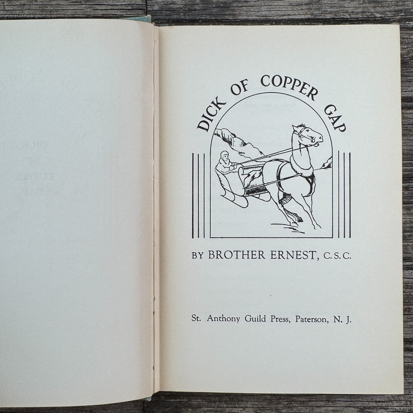 Dick of Copper Gap, Brother Ernest, C.S.C., 1939