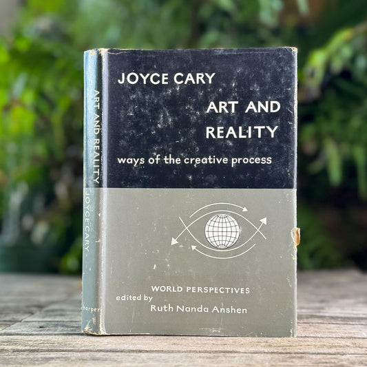 Art and Reality: Ways of the Creative Process, Joyce Cary, 1958