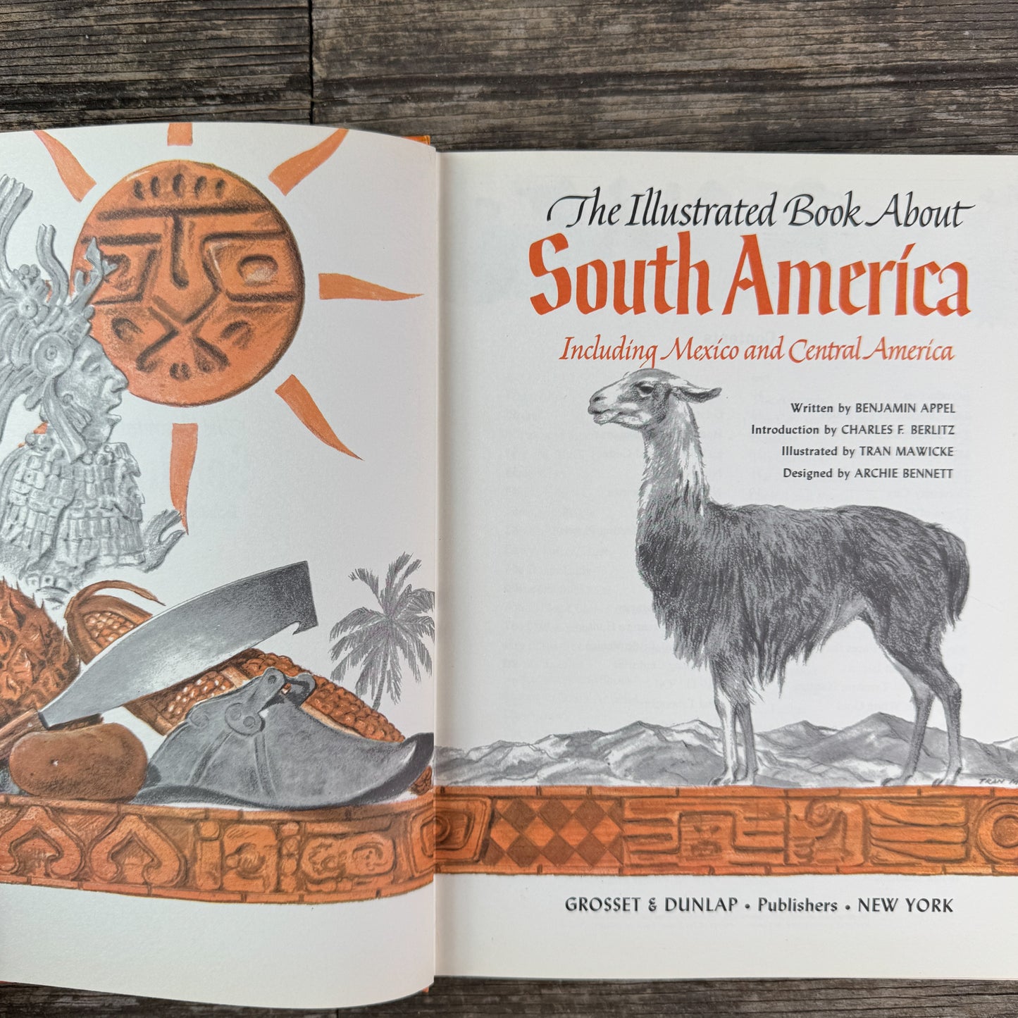 The Illustrated Book About South America Including Mexico and Central America, 1963