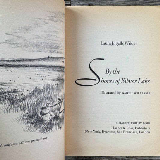By the Shores of Silver Lake, Laura Ingalls Wilder, 1971 (Harper Trophy Paperback)