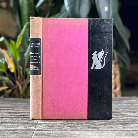 Rector’s Naughty ’90s Cookbook, Alexander Kirkland, 1949
