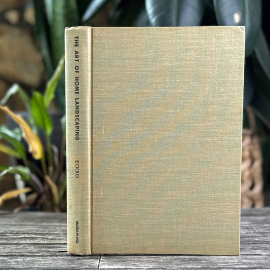 The Art of Home Landscaping, Mid Century Houses, Garrett Eckbo, 1956