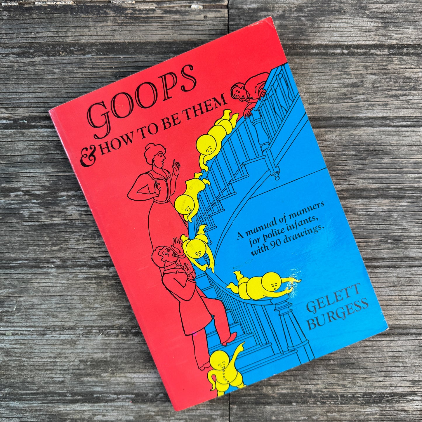 Goops and How to Be Them, Gelett Burgess, 1968