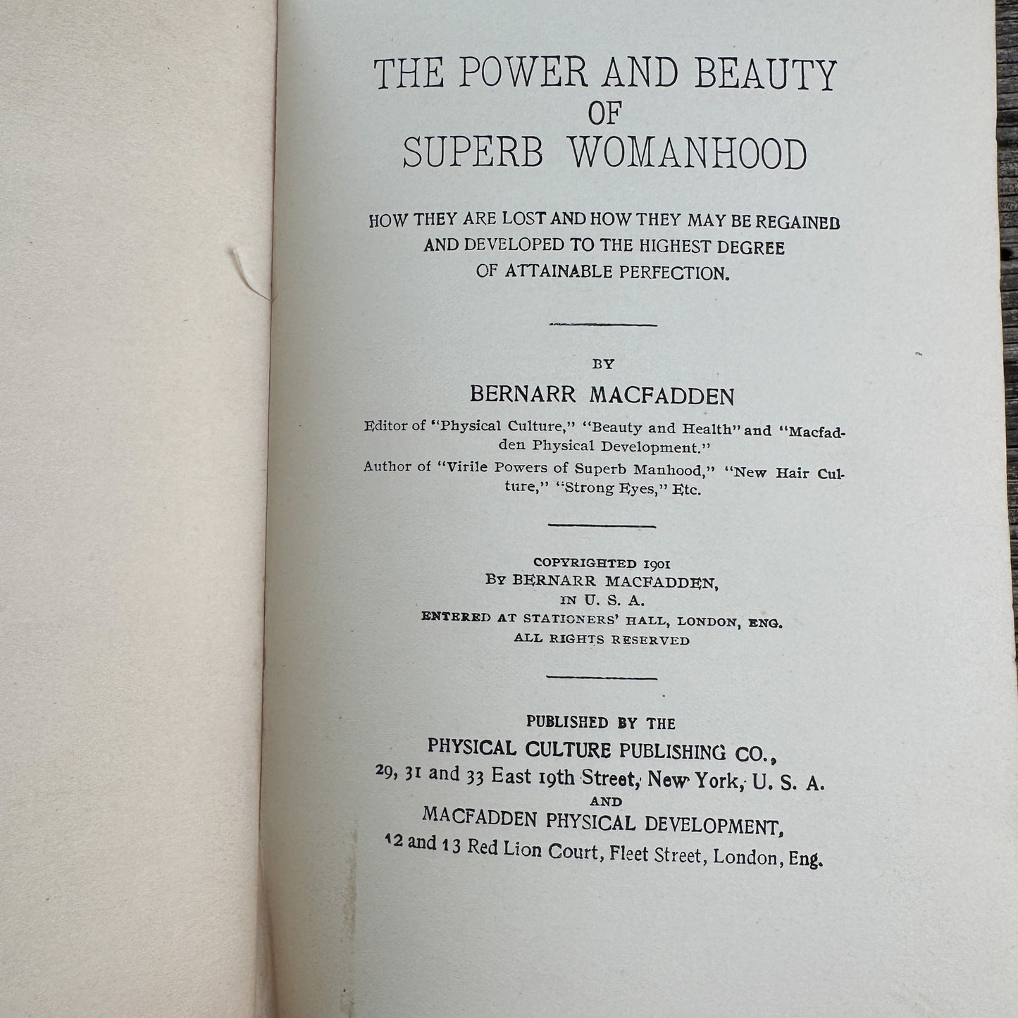 The Power and Beauty of Superb Womanhood, Physical Culture Publishing Co., 1901