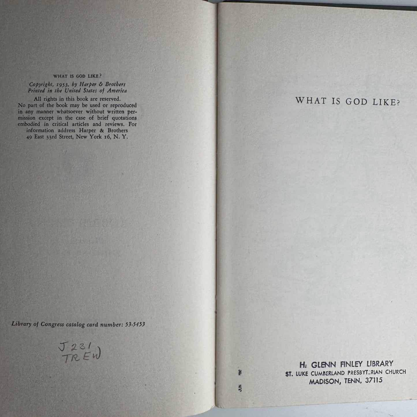 What Is God Like?, Robbie Trent, 1953, Illustrated Hardcover