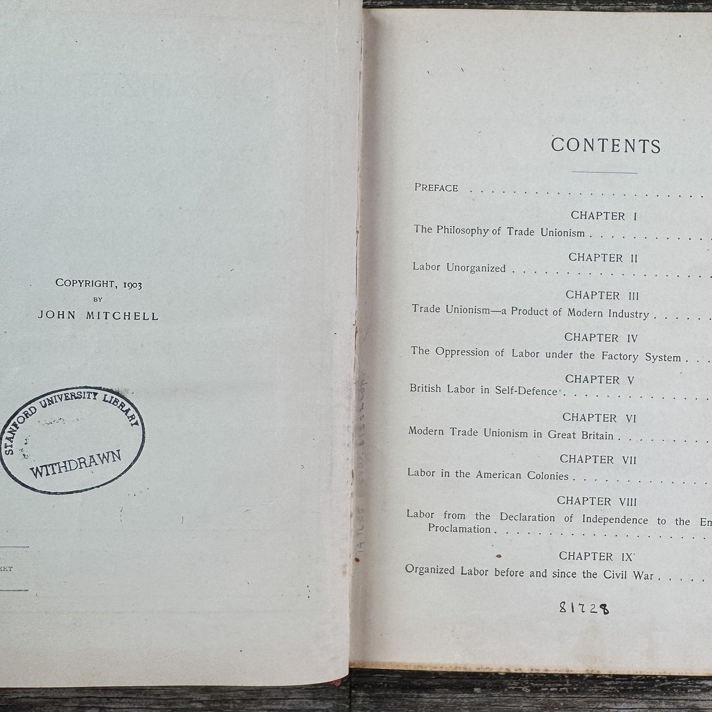 Organized Labor: Its Problems, Purposes and Ideals, John Mitchell, 1903