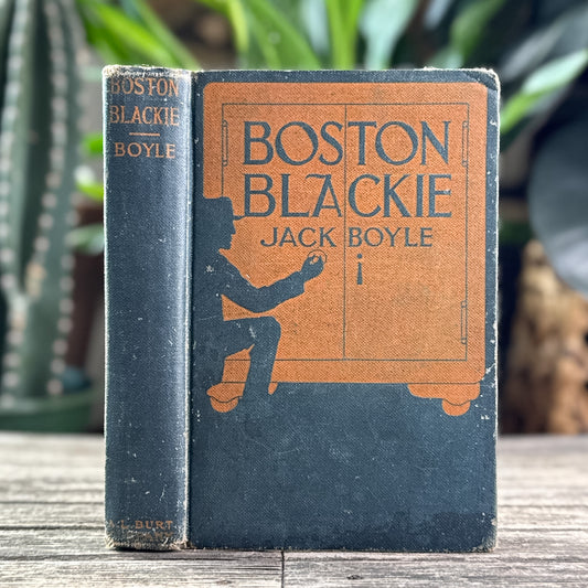 Boston Blackie, Jack Boyle, A.L. Burt Company, 1919 Mystery Novel