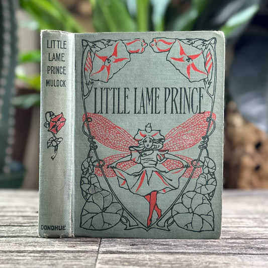 The Little Lame Prince, Miss Mulock, M.A. Donohue & Company Small Antique Edition