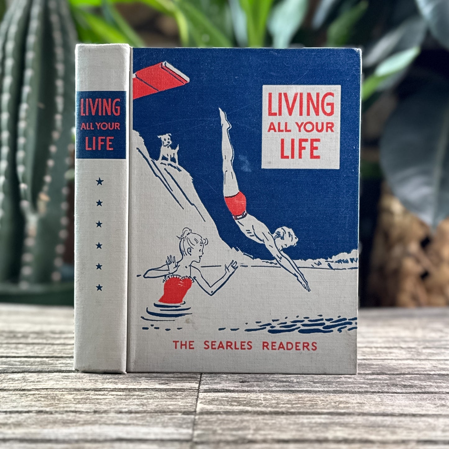 Living All Your Life, The Searles Readers, 1953 School Book