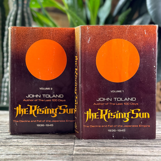 The Rising Sun, Vols. 1 & 2: The Decline and Fall of the Japanese Empire, John Toland, 1970