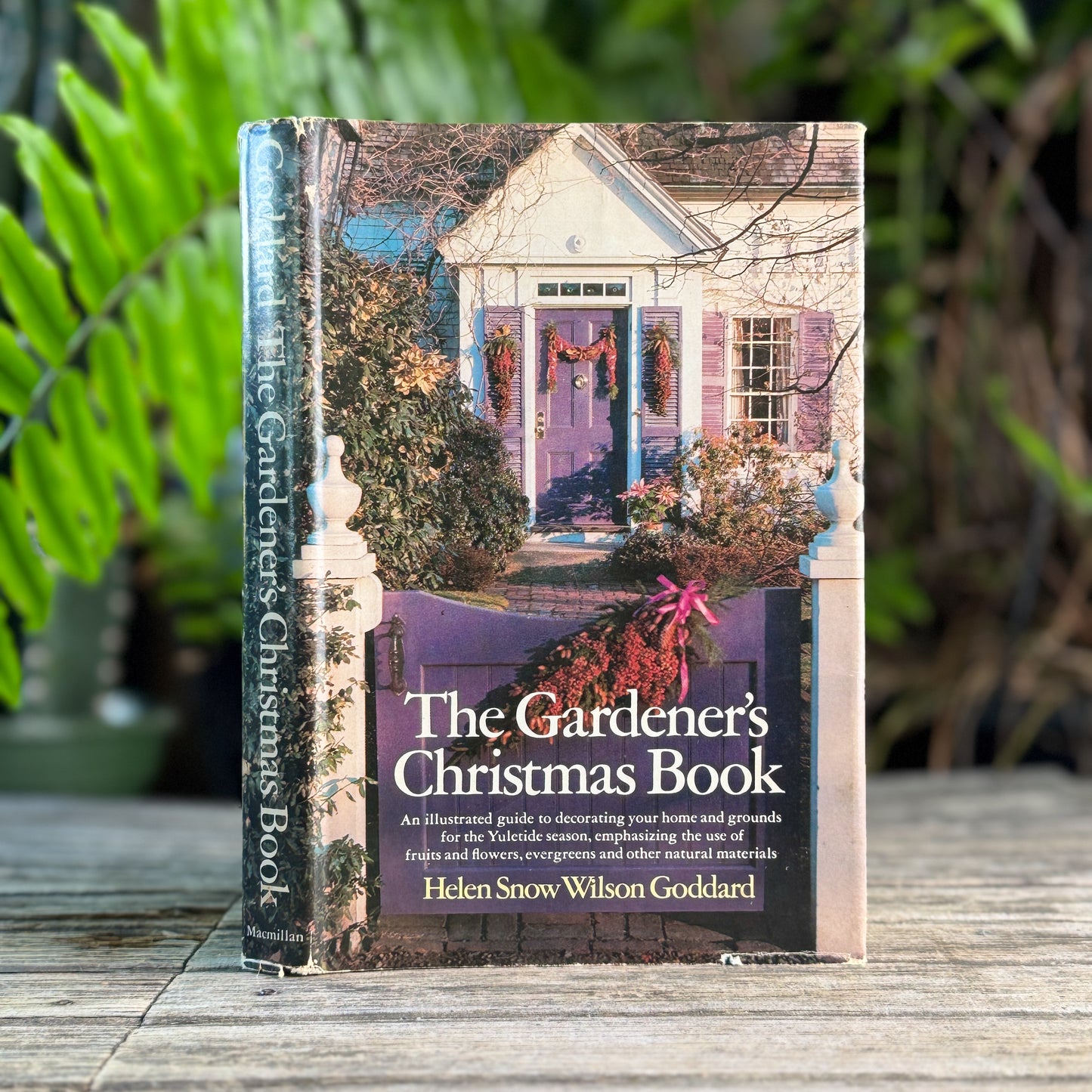 The Gardener's Christmas Book, Helen Snow Wilson Goddard, 1967