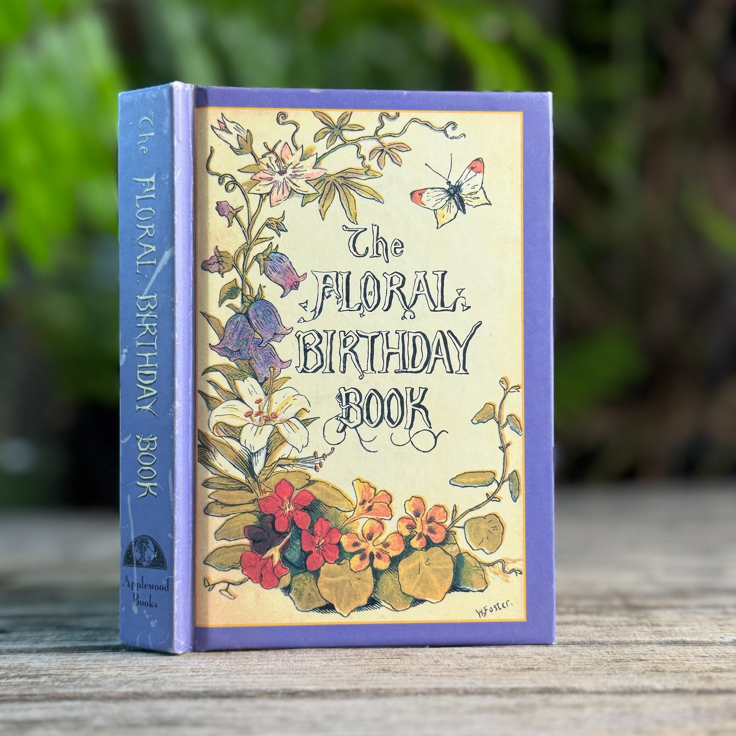 The Floral Birthday Book, Flowers and Their Emblems, Applewood Books