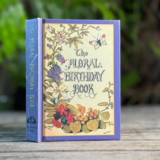 The Floral Birthday Book, Flowers and Their Emblems, Applewood Books