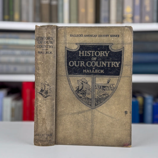History of Our Country, Halleck's American History Series, 1926 School Book