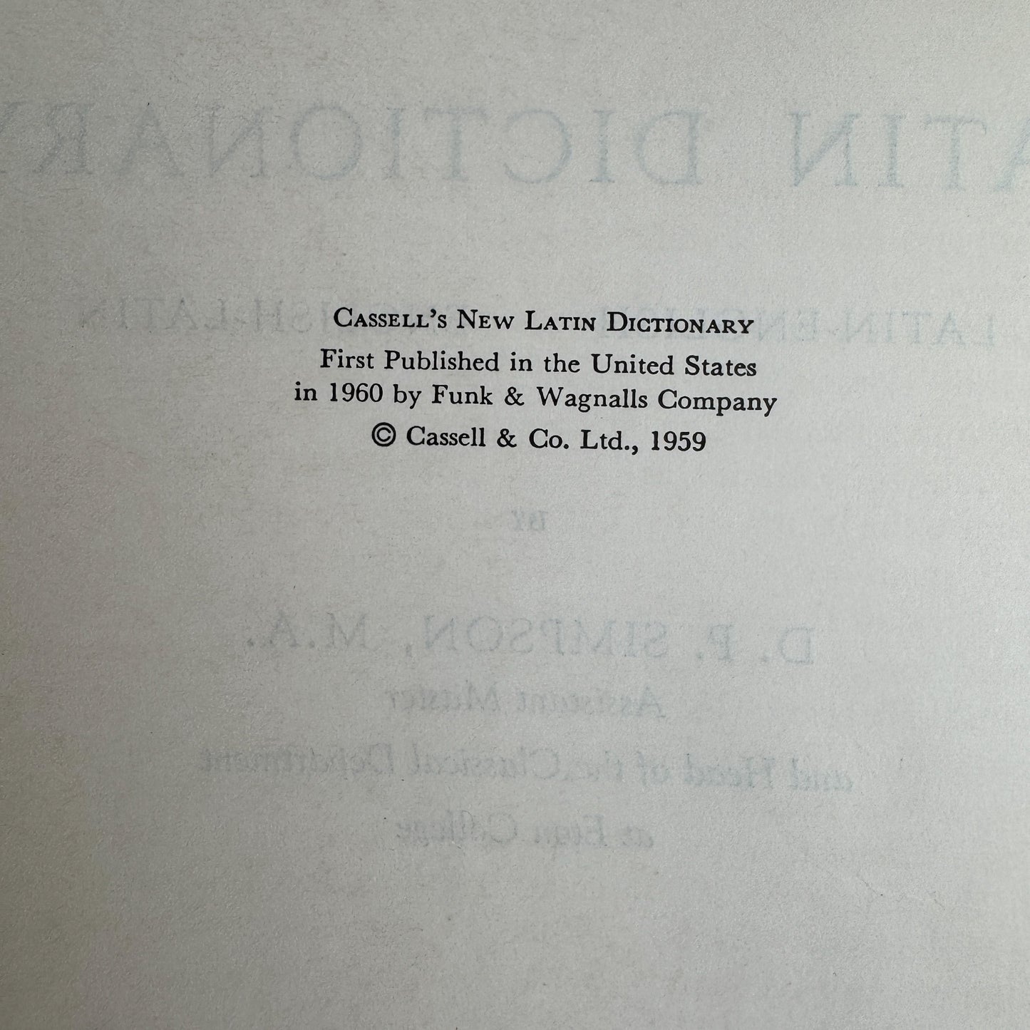Cassell's New Latin Dictionary: Latin-English English-Latin, 1960