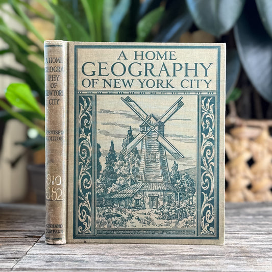 A Home Geography of New York City, Antique School Book 1924