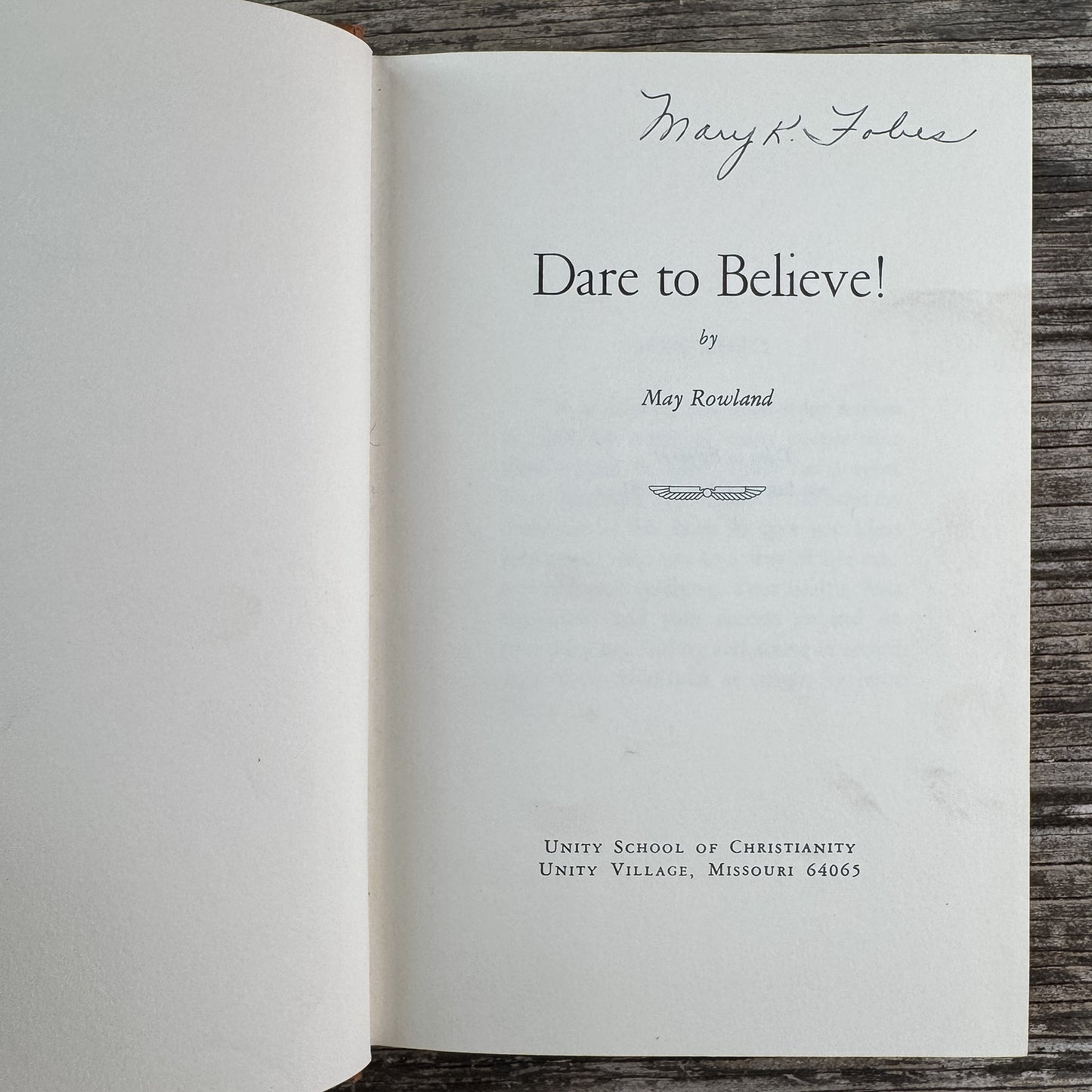 Dare to Believe!, May Rowland, 1961