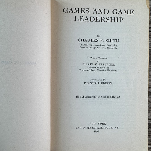 Games and Game Leadership, Charles F. Smith, 1932