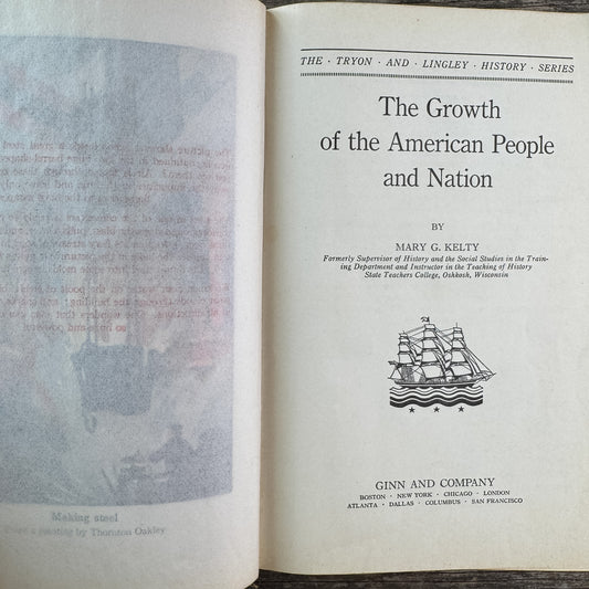 The Growth of the American People and Nation, Mary G. Kelty, 1937