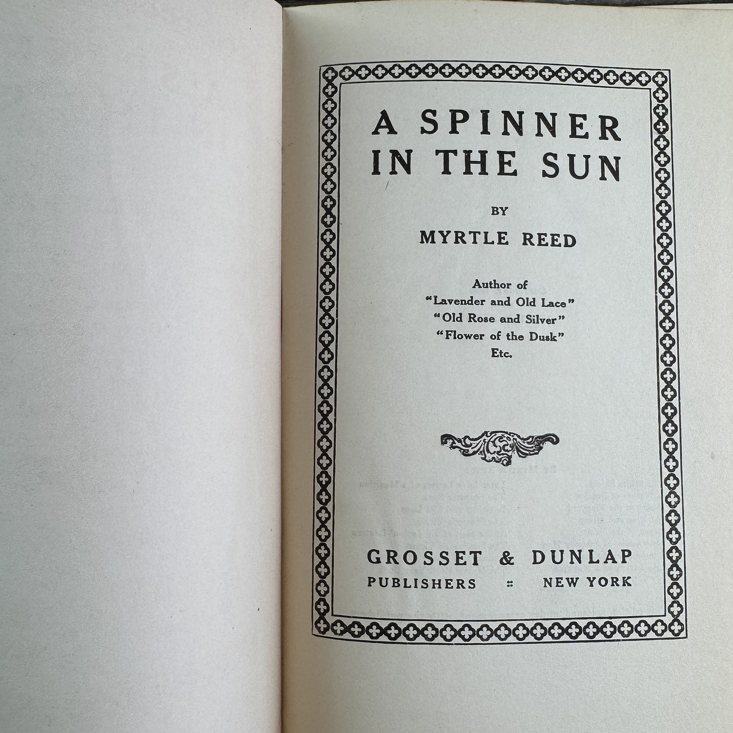 A Spinner in the Sun, Myrtle Reed, 1906 Romance