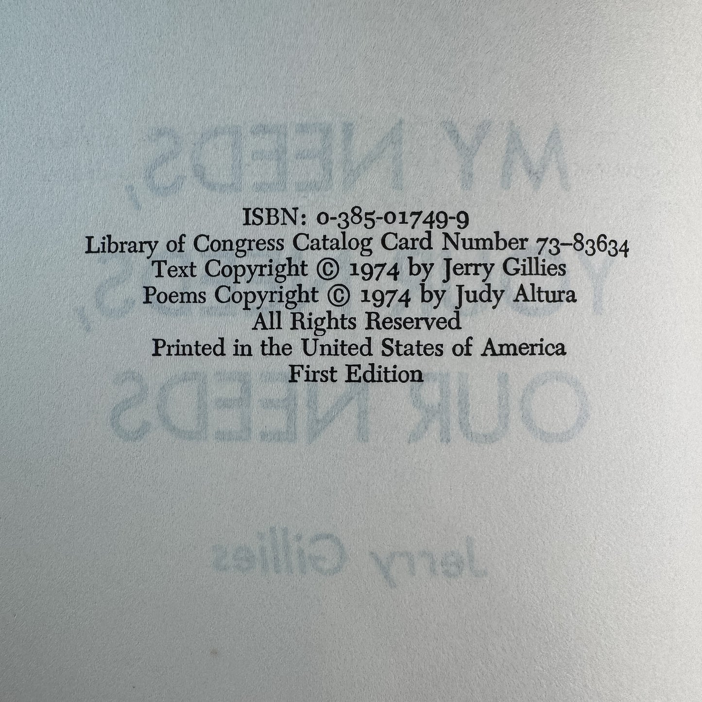 My Needs, Your Needs, Our Needs, Jerry Gillies, 1974, First Edition