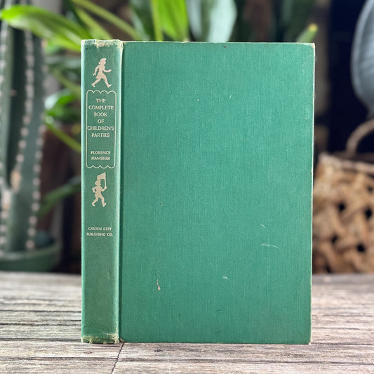 The Complete Book of Children's Parties, Florence Hamsher, 1949