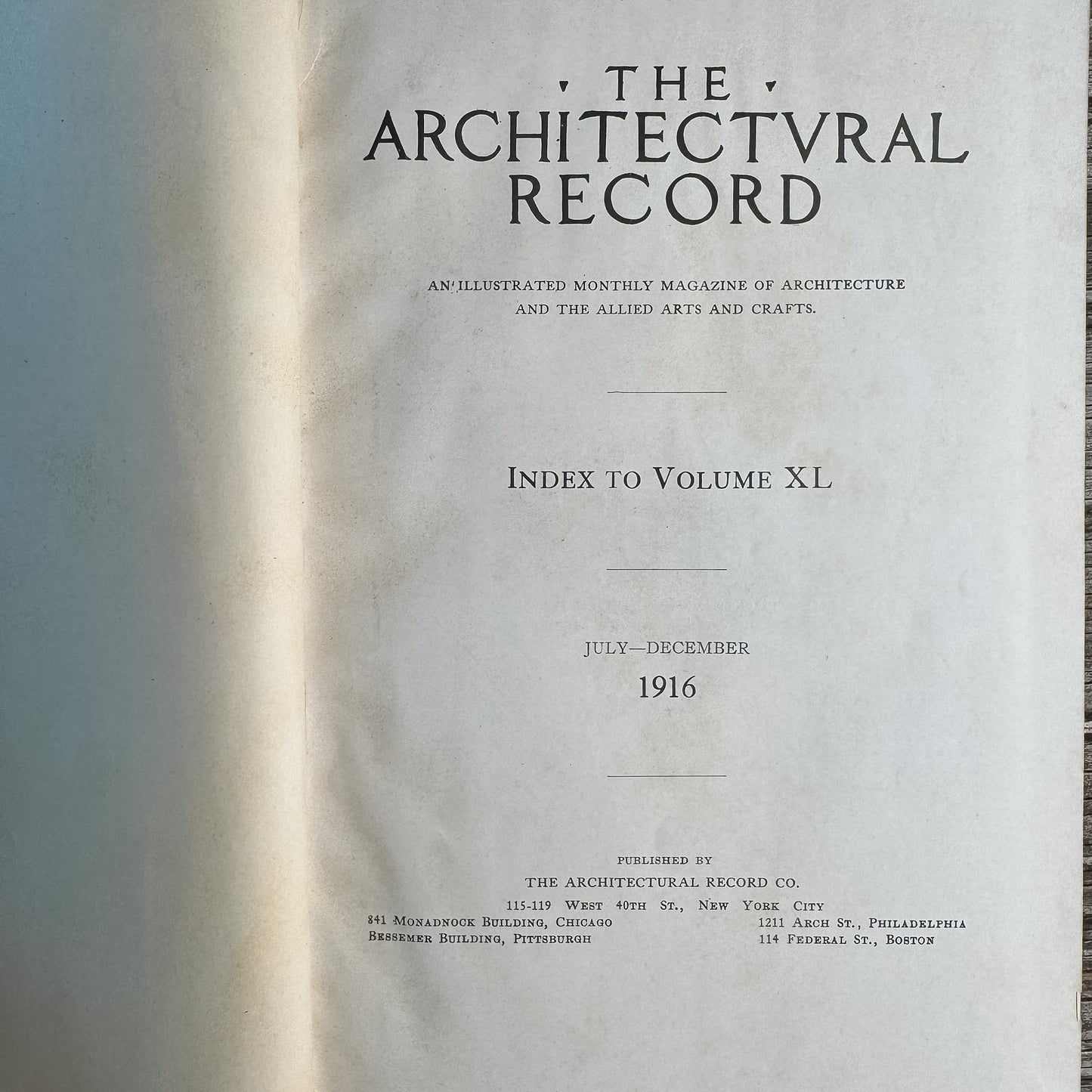 The Architectural Record, July–December 1916, Volume XL
