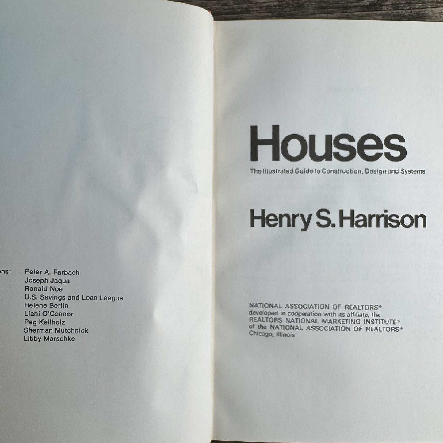 Houses: The Illustrated Guide to Construction, Design and Systems, Henry S. Harrison, 1979