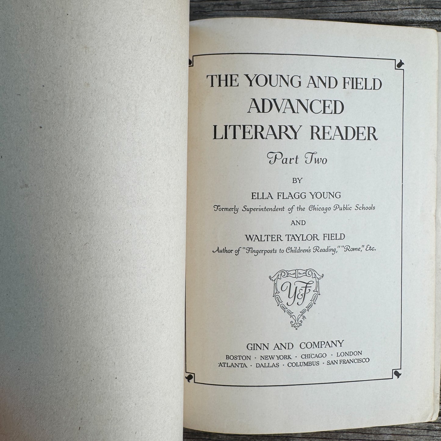 The Young and Field Advanced Literary Reader, Part Two, 1916 School Book