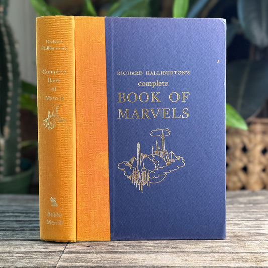 Richard Halliburton's Complete Book of Marvels, Richard Halliburton, 1960