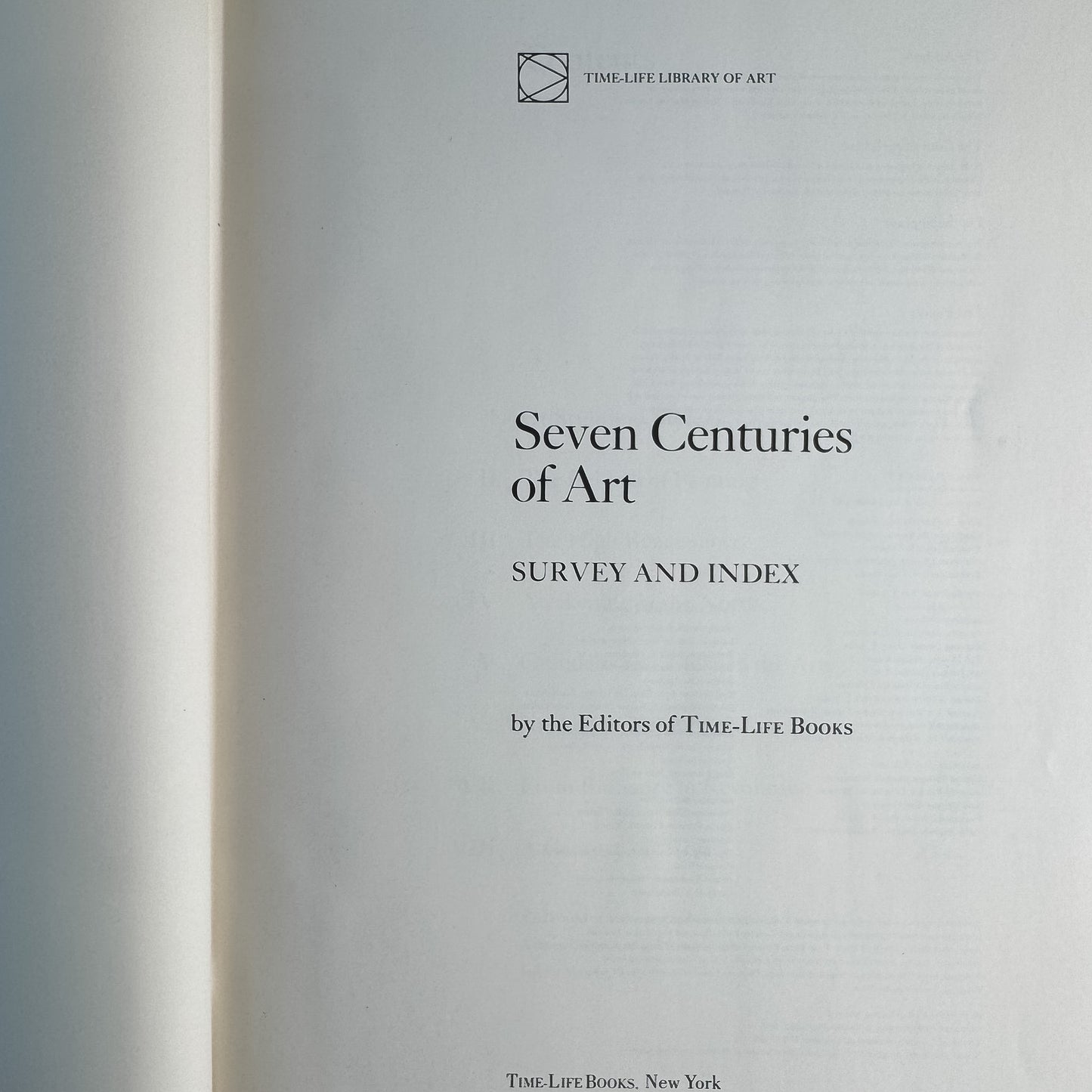 Seven Centuries of Art: Survey and Index, Editors of Time-Life Books, 1970