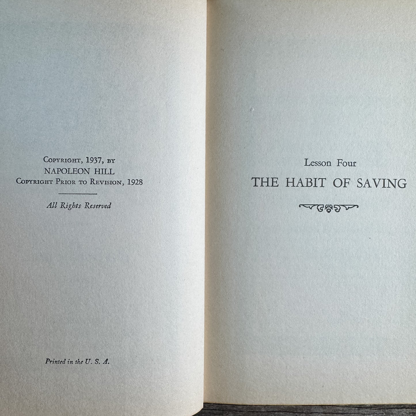 The Law of Success in Sixteen Lessons, Napoleon Hill, 1939, Lesson Four: The Habit of Saving