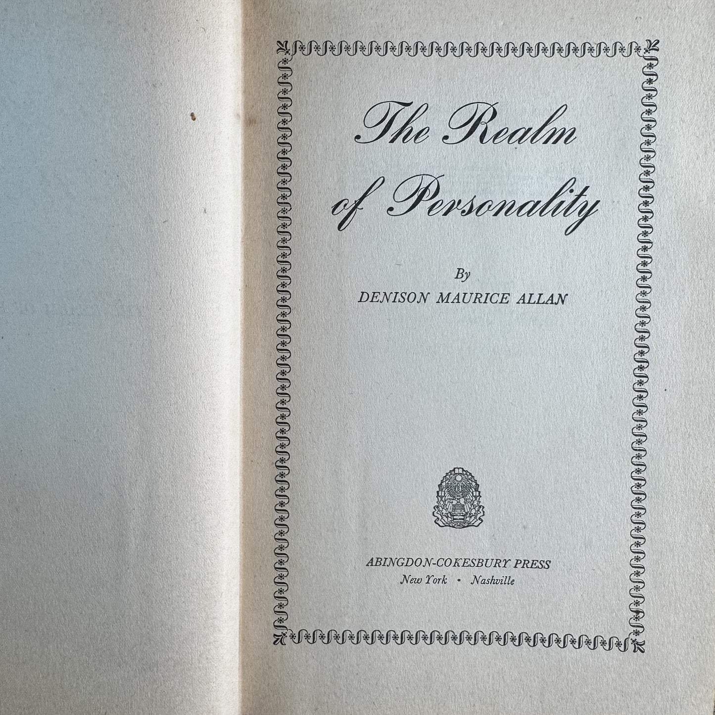 The Realm of Personality, Denison Maurice Allen, 1947