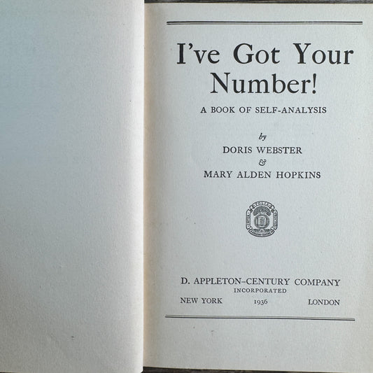 I've Got Your Number: A Book of Self-Analysis, 1927