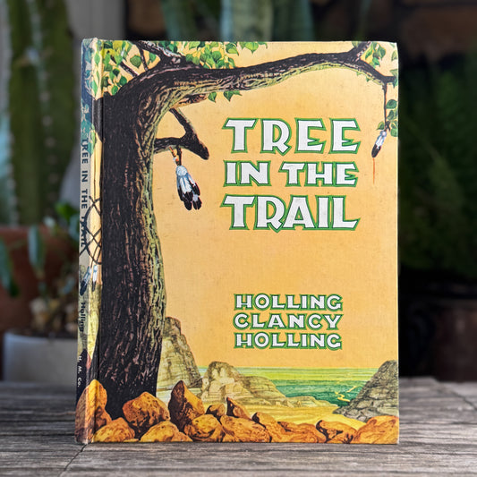 Tree in the Trail by Holling Clancy Holling, 1942