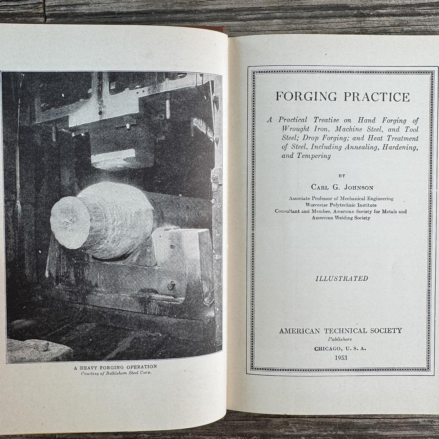Forging Practice, Karl G. Johnson, 1953, Tenth Printing