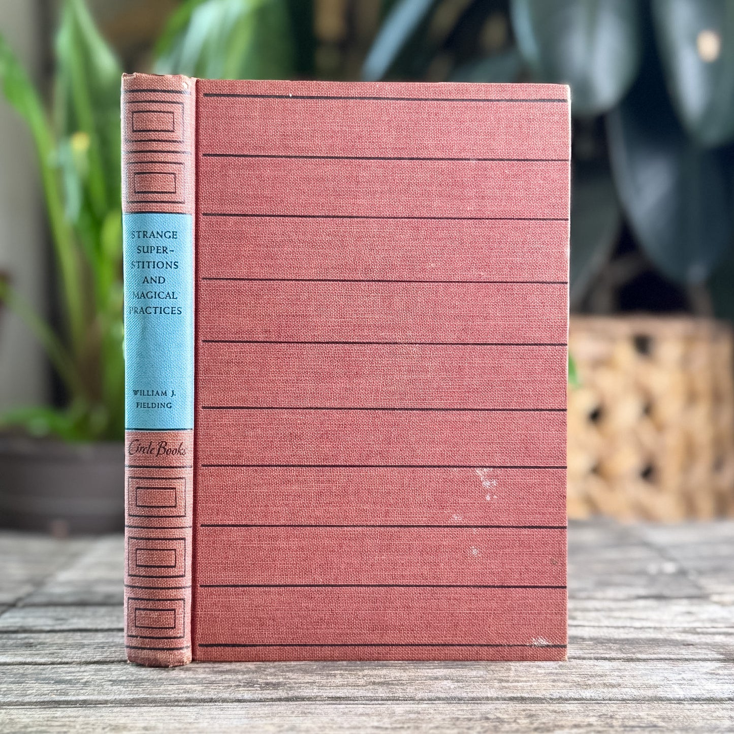 Strange Superstitions and Magical Practices, William J. Fielding, 1945
